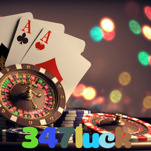 347luck - Baixe o app 347luck no Google Play e jogue ao vivo